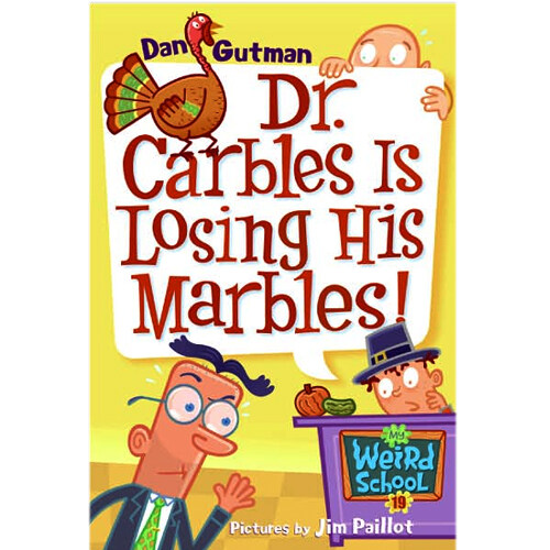 My Weird School #19 : Dr. Carbles Is Losing His Marbles! (Paperback + CD)