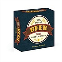 365 Days of Beer 2014 Daily Calendar (Paperback)