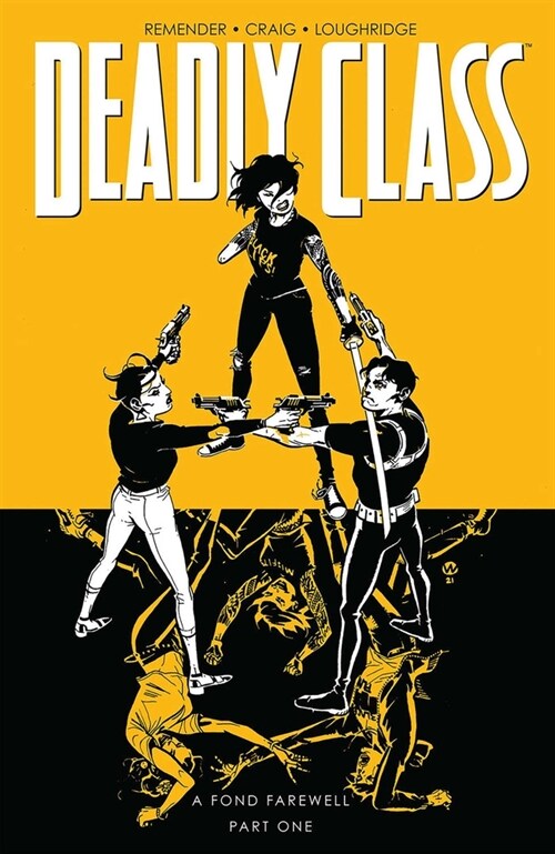 Deadly Class, Volume 11: A Fond Farewell (Paperback)