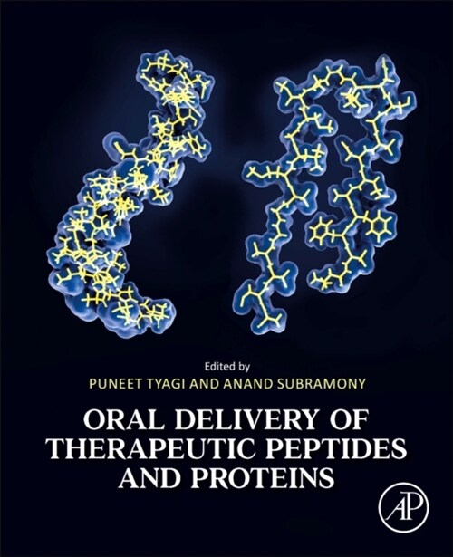 Oral Delivery of Therapeutic Peptides and Proteins (Paperback)