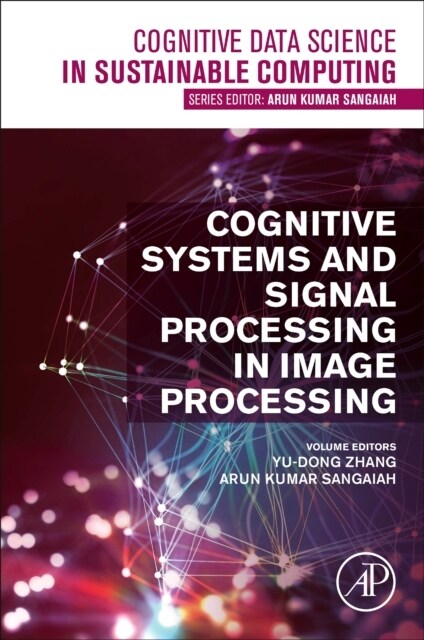 Cognitive Systems and Signal Processing in Image Processing (Paperback)