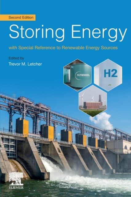 Storing Energy: With Special Reference to Renewable Energy Sources (Paperback, 2)