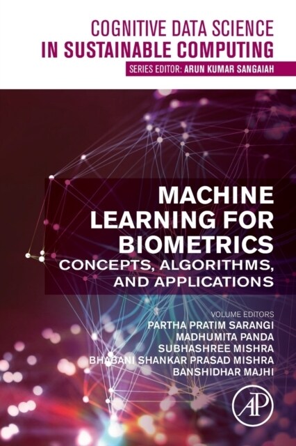 Machine Learning for Biometrics : Concepts, Algorithms and Applications (Paperback)