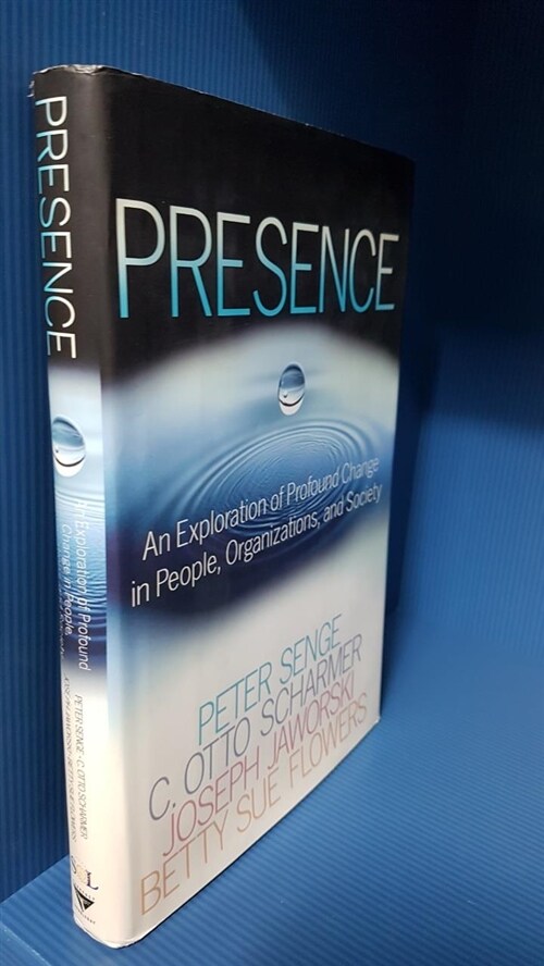 [중고] Presence: An Exploration of Profound Change in People, Organizations, and Society (Hardcover)
