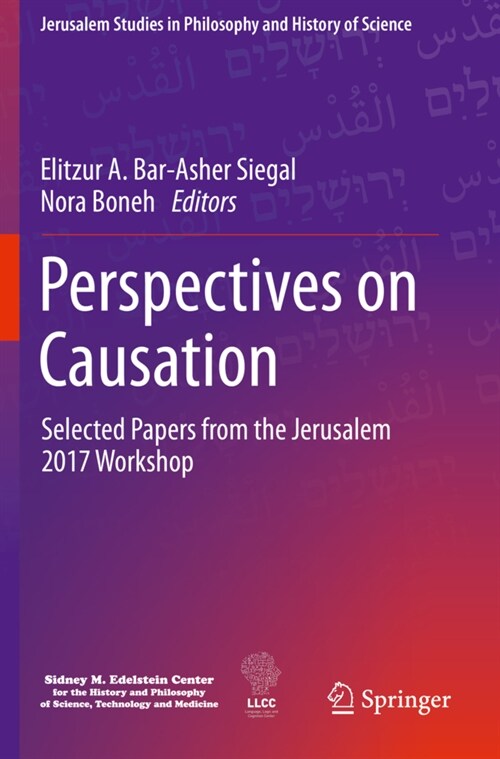 Perspectives on Causation: Selected Papers from the Jerusalem 2017 Workshop (Paperback, 2020)