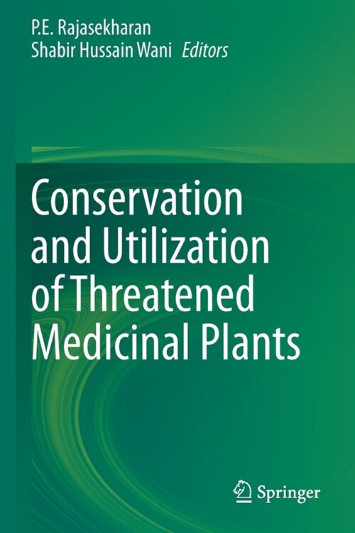 Conservation and Utilization of Threatened Medicinal Plants (Paperback)