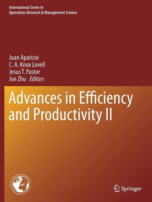 Advances in Efficiency and Productivity II (Paperback)