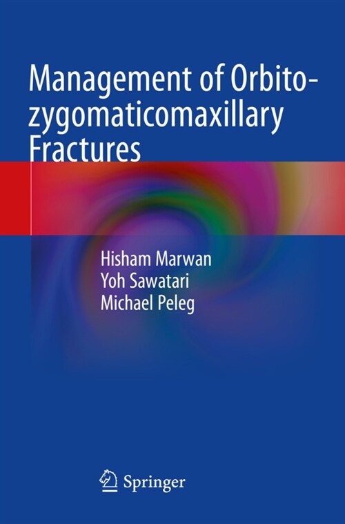 Management of Orbito-zygomaticomaxillary Fractures (Paperback)