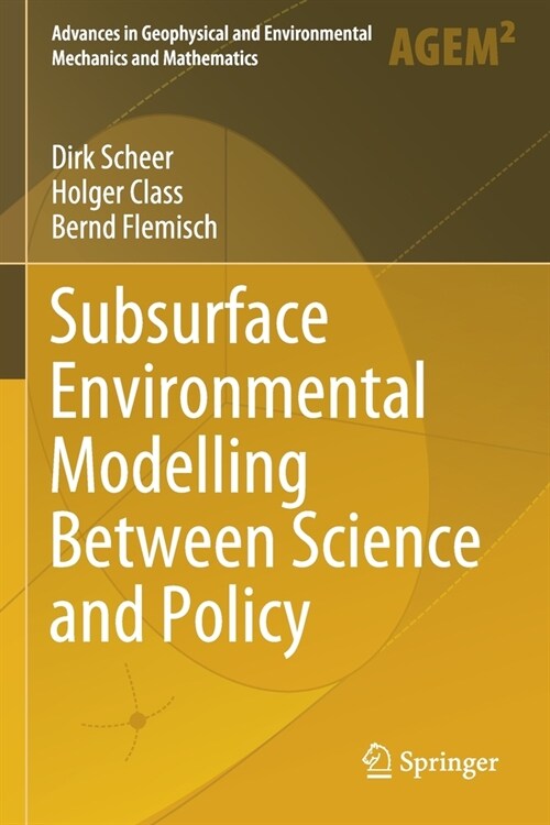 Subsurface Environmental Modelling Between Science and Policy (Paperback)
