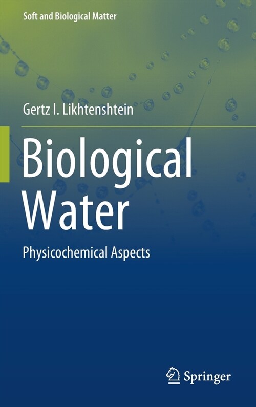 Biological Water: Physicochemical Aspects (Hardcover, 2021)