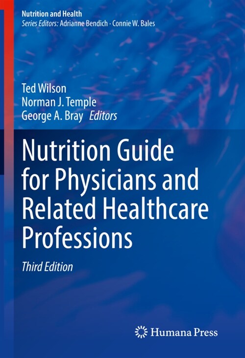 Nutrition Guide for Physicians and Related Healthcare Professions (Hardcover, 3, 2022)