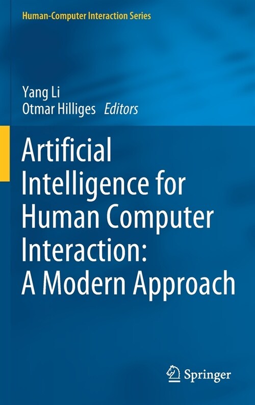 Artificial Intelligence for Human Computer Interaction: A Modern Approach (Hardcover)