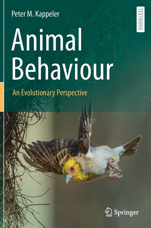 Animal Behaviour: An Evolutionary Perspective (Hardcover, 2021)