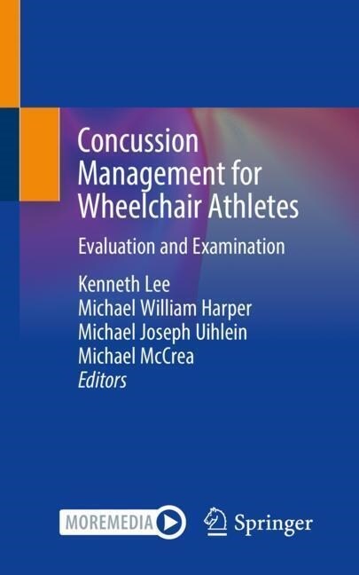 Concussion Management for Wheelchair Athletes: Evaluation and Examination (Paperback, 2021)