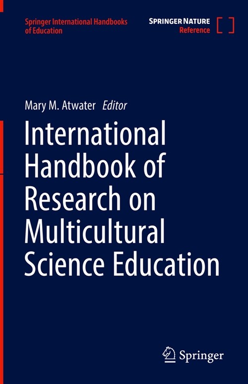 International Handbook of Research on Multicultural Science Education (Hardcover)