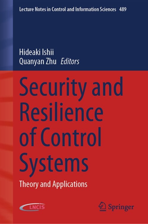 Security and Resilience of Control Systems: Theory and Applications (Hardcover, 2022)