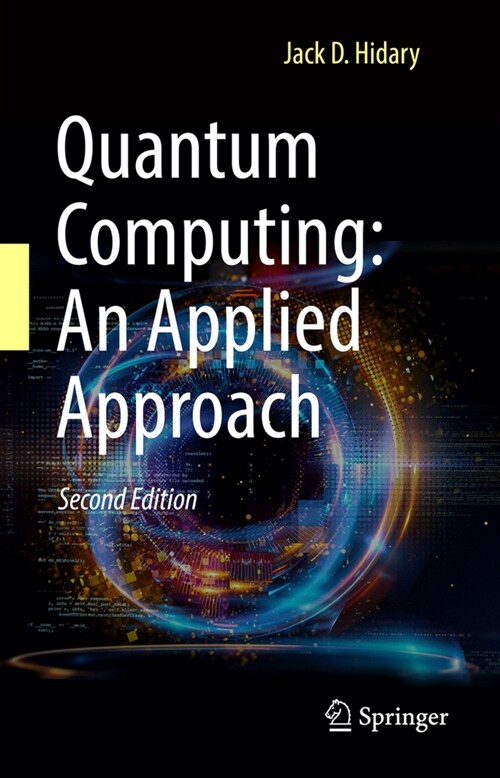 [중고] Quantum Computing: An Applied Approach (Hardcover, 2, 2021)