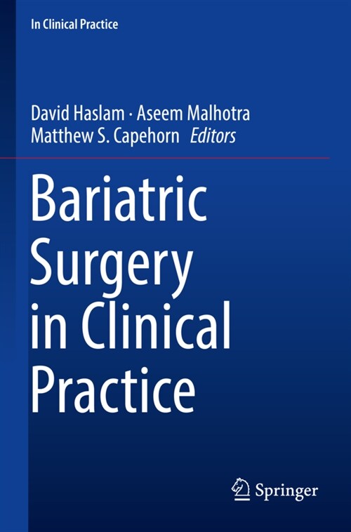 Bariatric Surgery in Clinical Practice (Paperback, 2022)