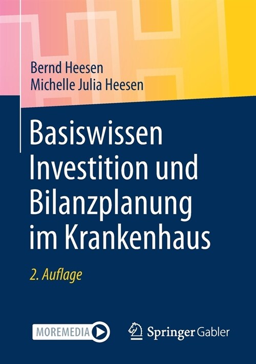 Basiswissen Investition Und Bilanzplanung Im Krankenhaus (Paperback, 2, 2. Aufl. 2021)
