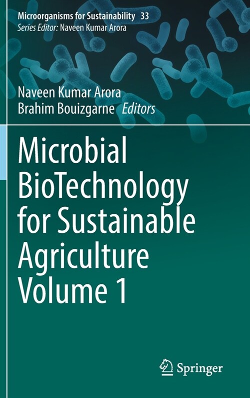 Microbial BioTechnology for Sustainable Agriculture Volume 1 (Hardcover)