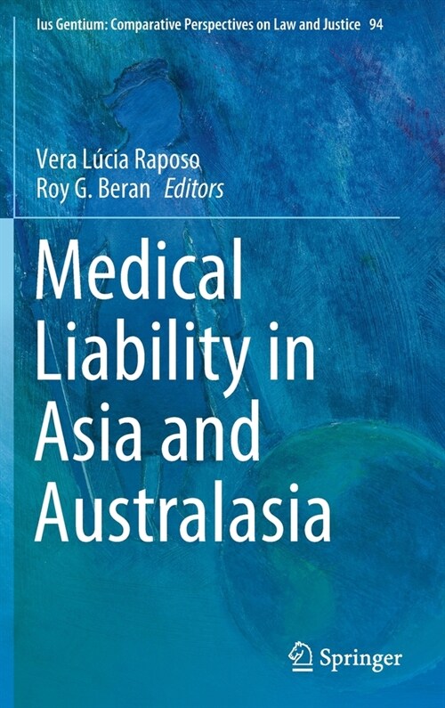 Medical Liability in Asia and Australasia (Hardcover)