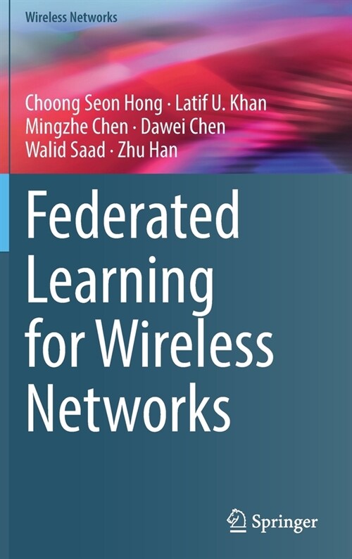 Federated Learning for Wireless Networks (Hardcover)