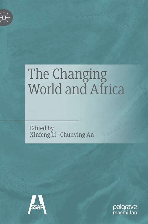 The Changing World and Africa​ (Hardcover, 2022)