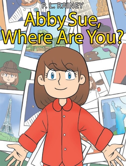 Abby Sue, Where are You? (Hardcover)