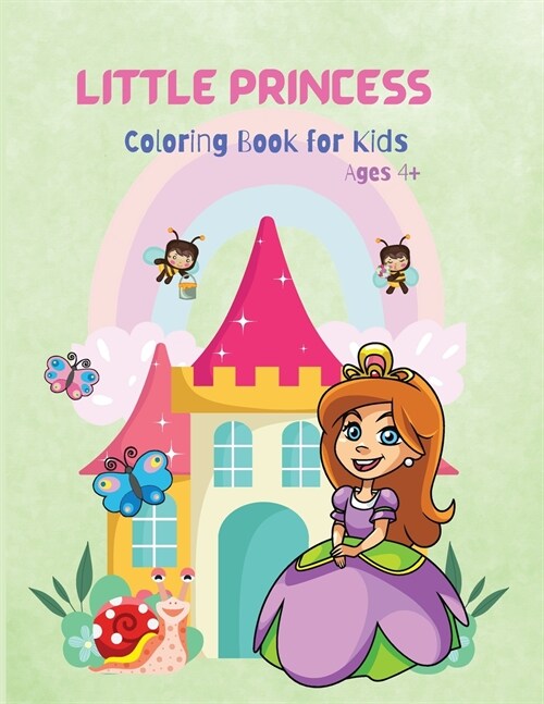 Little Princess: Amazing Coloring and Activity Book for Kids, Boys and Girls, Ages 4+ (Paperback)