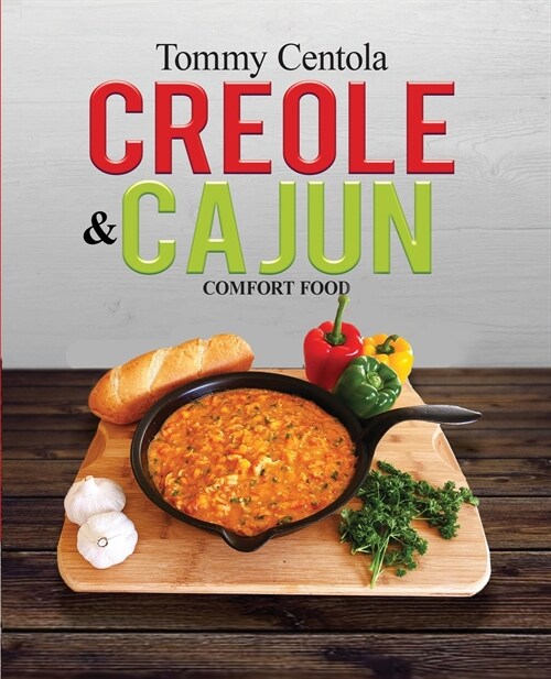 Creole & Cajun Comfort Food (Paperback)