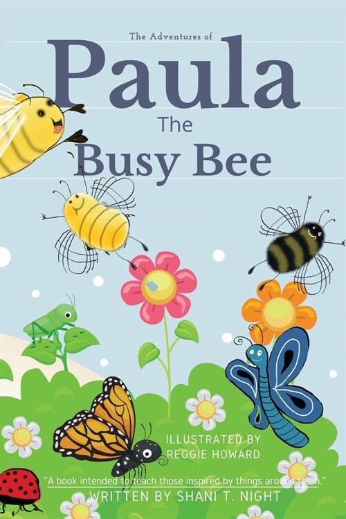 Paula The Busy Bee (Paperback)