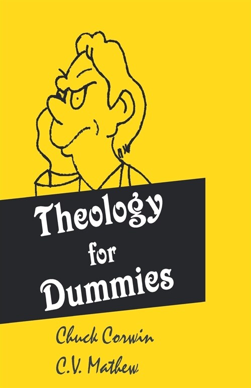 Theology for Dummies (Paperback)