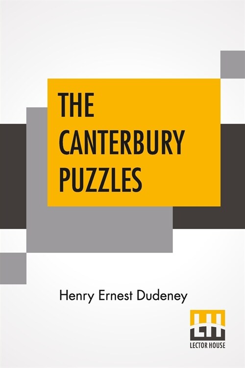 The Canterbury Puzzles: And Other Curious Problems (Paperback)