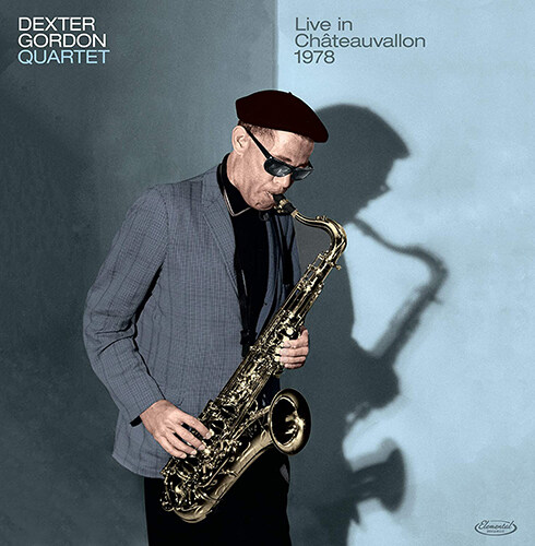 [수입] Dexter Gordon Quartet - Live In Chateauvallon 1978 [180g LP]