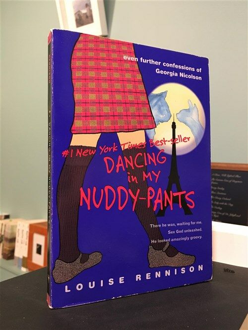 [중고] Dancing in My Nuddy-Pants: Even Further Confessions of Georgia Nicolson (Paperback)