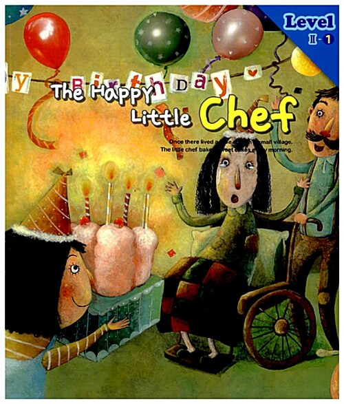 The Happy Little Chef 행복한 꼬마요리사 (책 + 워크북 + CD 1장)