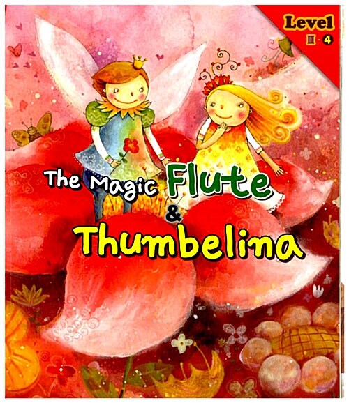 The Magic Flute & Thumbelina 마술피리 / 엄지공주 (책 + 워크북 + CD 1장)