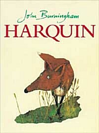 [중고] Harquin : The Fox Who Went Down to the Valley (Paperback)