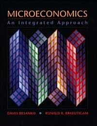 Microeconomics : An Integrated Approach (1st Edition, Hardcover)