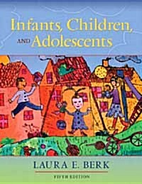 Infants, Children, and Adolescents (5th Edition, Paperback)