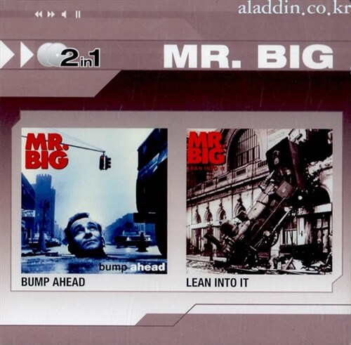 [수입] Mr. Big - Bump Ahead + Laen Into It (2disc)