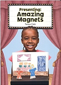 Presenting: Amazing Magnets (BOOK+CD+WB)