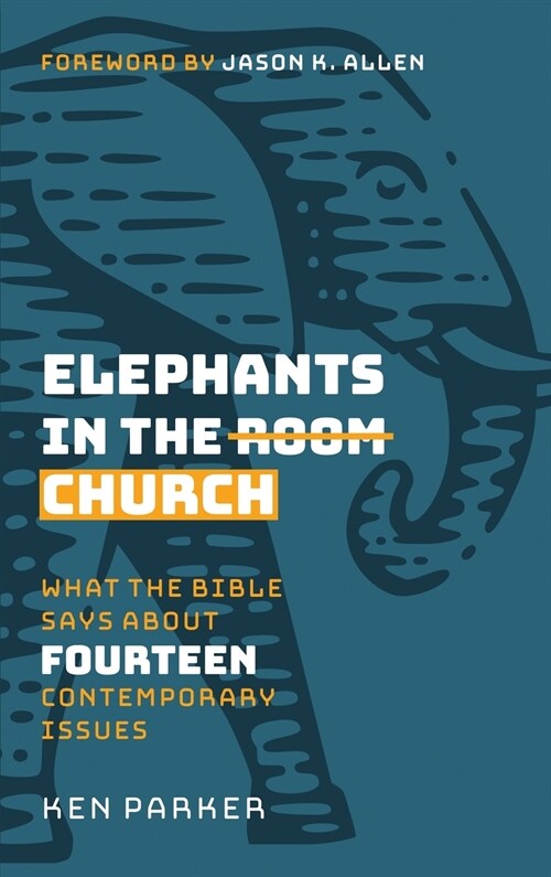 Elephants in the Church (Hardcover)