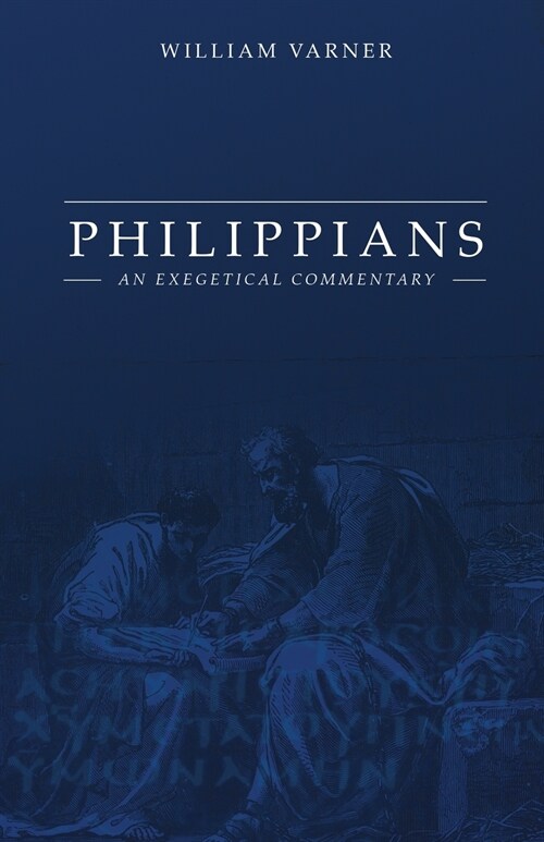 Philippians: An Exegetical Commentary (Paperback)