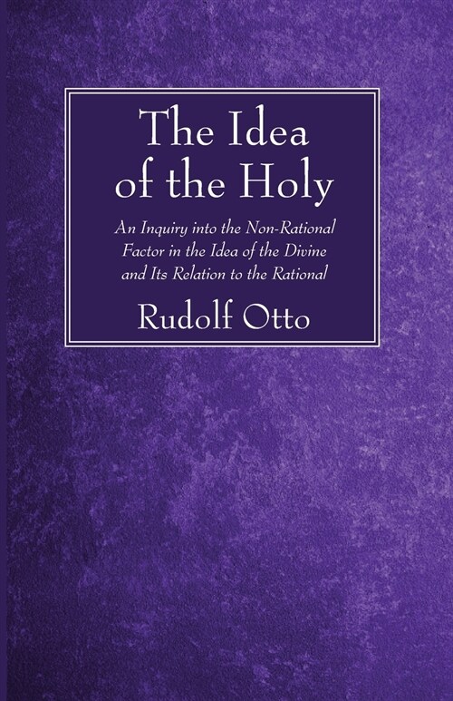 The Idea of the Holy (Paperback)
