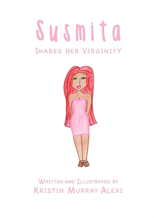 Susmita Shares Her Virginity (Paperback)