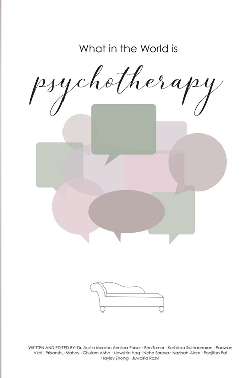 What in the World is Psychotherapy? (Paperback)