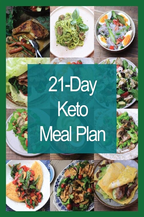 Keto 21-day meal plan (Paperback)