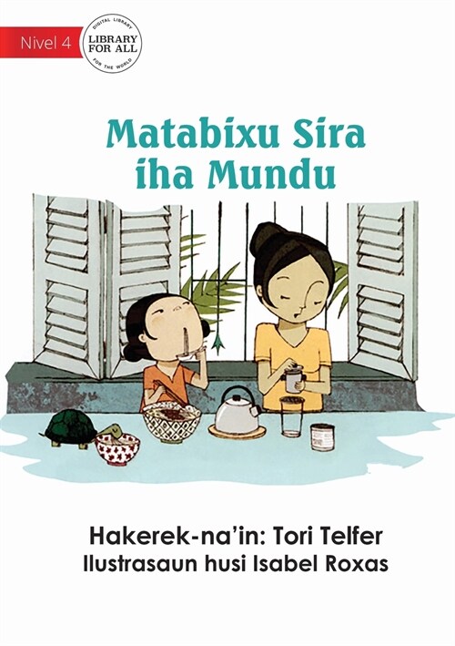 Breakfast Around the World - Matabixu Sira iha Mundu (Paperback)