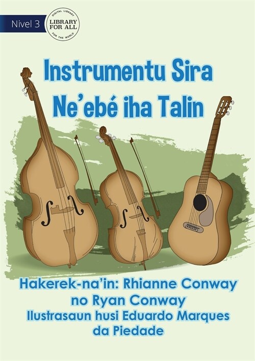 Stringed Instruments - Instrumentu Sira Neeb?Iha Talin (Paperback)